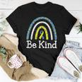 Be Kind Rainbow World Down Syndrome Awareness Day Women T-shirt Unique Gifts