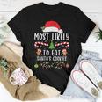 Most Likely To Eat Santa's Cookies Christmas Matching Family Women T-shirt Unique Gifts