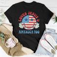 Loves Jesus And America Too Groovy God Christian 4Th Of July Women T-shirt Unique Gifts