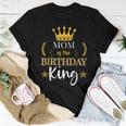 Mom Of The Birthday King Theme Party Bday Celebration Women T-shirt Funny Gifts