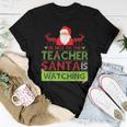 Be Nice To The Teacher Santa Ugly Christmas Sweater Women T-shirt Unique Gifts