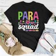Paraeducator Paraprofessional Sped Teacher Parasquad Women T-shirt Unique Gifts