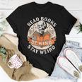Read Books Be Kind Stay Weird Skeleton Reading Book Bookish Be Kind Women T-shirt Crewneck Unique Gifts