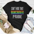 Retro 70S 80S Style Cant Hide That Vancouver Gay Pride Women T-shirt Crewneck Unique Gifts