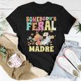 Somebodys Feral Madre Spanish Mom Wild Mama Cat Groovy For Mom Women T-shirt Unique Gifts