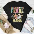 Somebodys Feral Mama Wild Mom Cat Floral Groovy Mushroom For Mom Women T-shirt Unique Gifts