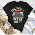 Somebodys Feral Wifey Wife Retro Feral Cat Animal For Wife Women T-shirt Unique Gifts