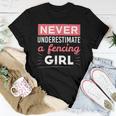 Fencing Gifts, Never Underestimate Shirts