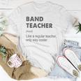 Band Teacher Definition Teaching School Teacher Women T-shirt Funny Gifts