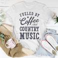 Fueled By Coffee And Country MusicWomen Women T-shirt Unique Gifts