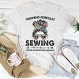 House Cleaning Or Cooking- Sewing Mom Life-Weekend Forecast Women T-shirt Unique Gifts