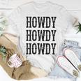 Howdy Howdy Howdy Cowgirl Cowboy Western Rodeo Man Woman Women T-shirt Unique Gifts