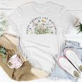 Be Kind Spread Kindness Like Wildflowers Kindness Women T-shirt Unique Gifts