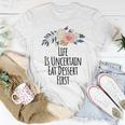 Life Is Uncertain Eat Dessert First Floral Mom Women T-shirt Unique Gifts