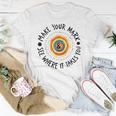 Make Your Mark International Dot Day Girls Boys Colorful Women T-shirt Unique Gifts
