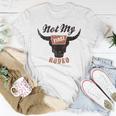 Not My First Rodeo Western Country Pro Rodeo Cowgirl Women T-shirt Funny Gifts