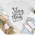 Slay At Home Mom For Moms Who Slay Women T-shirt Unique Gifts