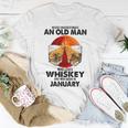 Never Underestimate An Old January Man Who Loves Whiskey Women T-shirt Funny Gifts