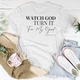 Watch God Turn It For My Good Genesis 5020 Women T-shirt Casual Daily Basic Unisex Tee Unique Gifts