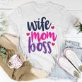 Wife Mom Boss Mom Joke Quote Humor Mother's Day Women Women T-shirt Unique Gifts