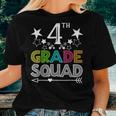 4Th Grade Squad Star Team Back To School Graduation Teacher For Teacher Women T-shirt Gifts for Her