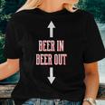 Alcohol Booze College Student Party Beer In Beer Out Women T-shirt Crewneck Gifts for Her