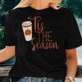 Autumn Pumpkin Spice Coffee Fall Tis The Season Mom Women T-shirt Gifts for Her