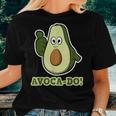 Avoca-Do For & Cinco De Mayo And Avocado Women T-shirt Gifts for Her
