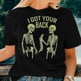 I Got Your Back Halloween Skeleton Skull Sarcastic Women T-shirt Gifts for Her