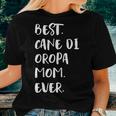 Best Cane Di Oropa Mom Ever Cane Pastore Di Oropa Women T-shirt Gifts for Her