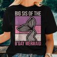 Big Sis Of The Birthday Mermaid Party Outfit Sister Mermaid Women T-shirt Gifts for Her