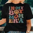 In My Boy Mom Era Groovy Mom Of Boys Gifts Funny Mothers Day Women T-shirt Gifts for Her