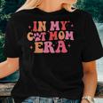 In My Cat Mom Era Groovy Mom Life Retro Women T-shirt Gifts for Her