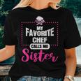 Chef Calls Me Sister Cooking Lover Cook Culinary Graphic Women T-shirt Gifts for Her