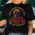 Chicken Lover Best Dad Ever Chicken Farmer Fathers Day Women T-shirt Gifts for Her