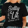 Christian Bible Verse Salty And Lit Matthew 513-15 Women T-shirt Gifts for Her