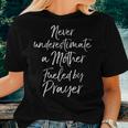 Christian Mom Never Underestimate A Mother Fueled By Prayer Women T-shirt Gifts for Her