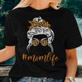 Classy Mom Life With Messy Bun& Leopard Bandana Women T-shirt Gifts for Her