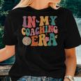 In My Coaching Era Sport Coach Pe Teacher Physical Education Women T-shirt Gifts for Her