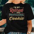 Cookie Grandma Gift Im A Professional Cookie Women T-shirt Gifts for Her