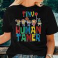 Cute Preschool Daycare School Teacher Tiny Human Tamer Women T-shirt Gifts for Her