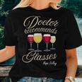 Doctor Recommends Glasses Of Wine Napa Valley Women T-shirt Gifts for Her