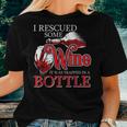 Drinking Wine Alcohol Rescued Women T-shirt Gifts for Her