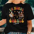 Er Nurse Turkey Gobble Squad Er Nurse Thanksgiving Women T-shirt Gifts for Her