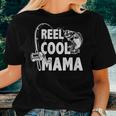 Family Lover Reel Cool Mama Fishing Fisher Fisherman For Women Women T-shirt Gifts for Her