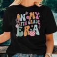 In My Fifth Grade Era Back To School Retro Groovy 5Th Grade Women T-shirt Gifts for Her
