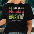 Full Holiday Spirit Vodka Alcohol Christmas Party Parties Women T-shirt Crewneck Gifts for Her