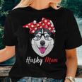 Siberian Husky Mom For Dogs Lovers Women T-shirt Gifts for Her
