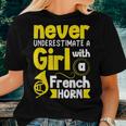 Never Underestimate A Girl With A French Horn Women T-shirt Gifts for Her