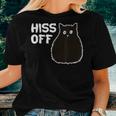 Hiss Off Women T-shirt Gifts for Her Hiss Off Women T-shirt Gifts for Her